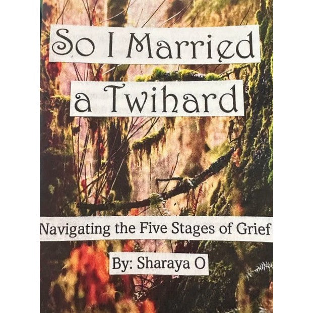 So I Married a Twihard