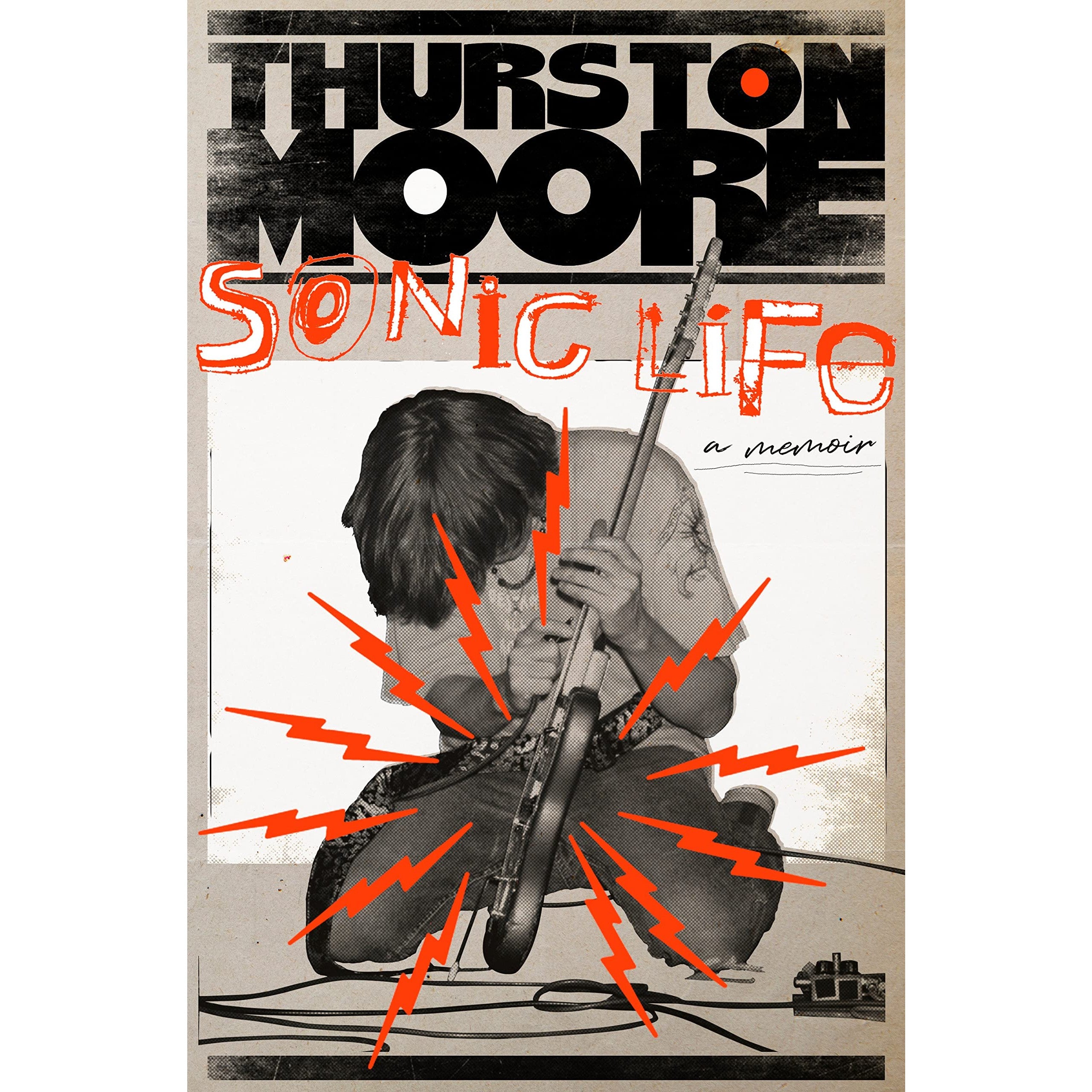 Sonic Life: A Memoir