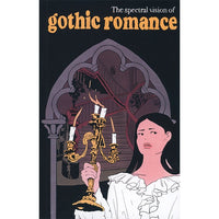 The Spectral Vision of Gothic Romance