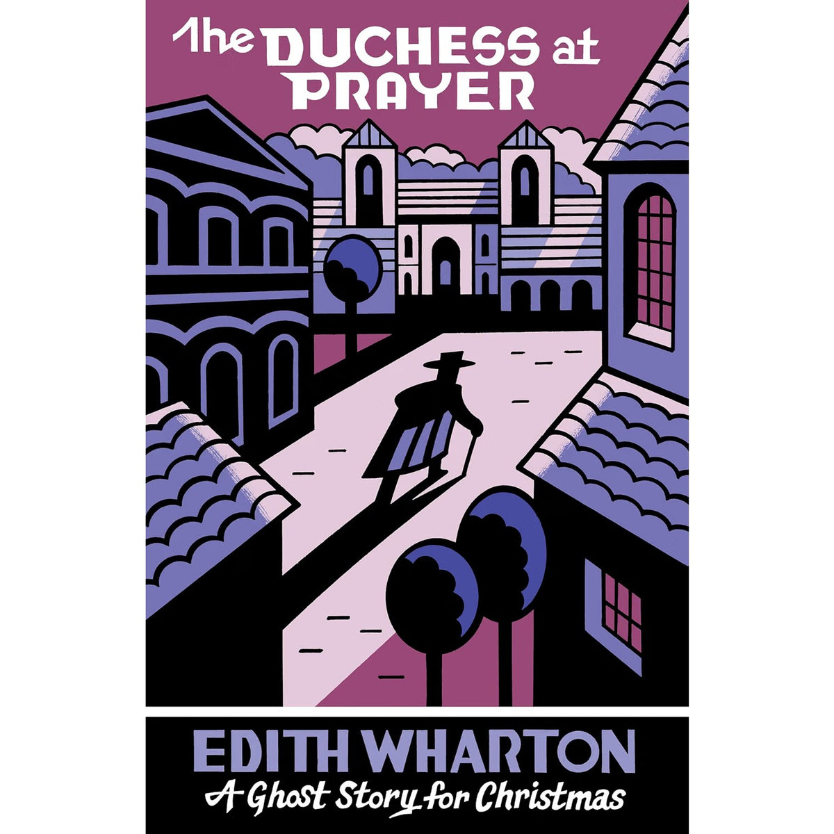 Duchess at Prayer: A Ghost Story for Christmas [PRE-ORDER 10/27]