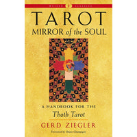 Tarot: Mirror of the Soul: A Handbook for the Thoth Tarot 