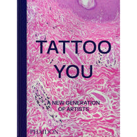 Tattoo You: A New Generation of Artists