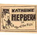 Kathrine Hepbern In "Belle Of The Hills"