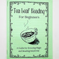 Tea Leaf Reading For Beginners