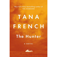 The Hunter: A Novel