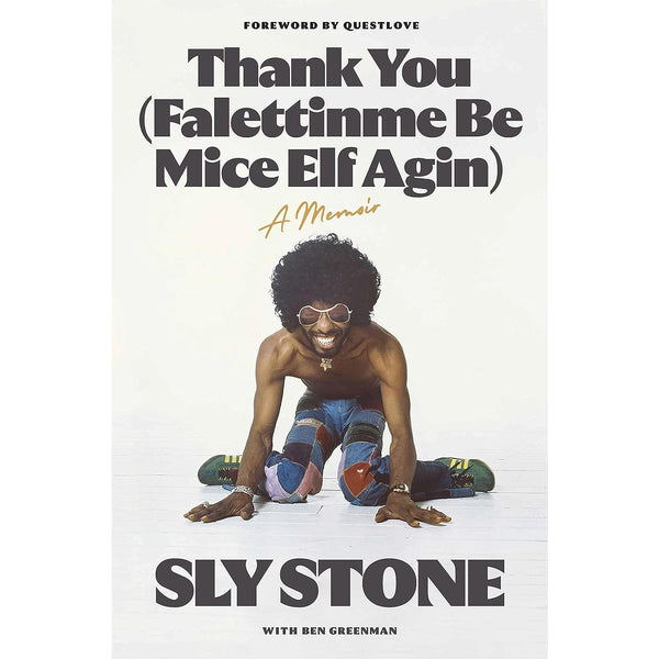 Thank You (Falettinme Be Mice Elf Agin): A Memoir