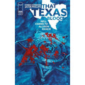 That Texas Blood: Hell Comes To Allison Ranch #3 [PRE-ORDER 11/25]