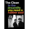 The Clean: In the Dreamlife You Need a Rubber Soul
