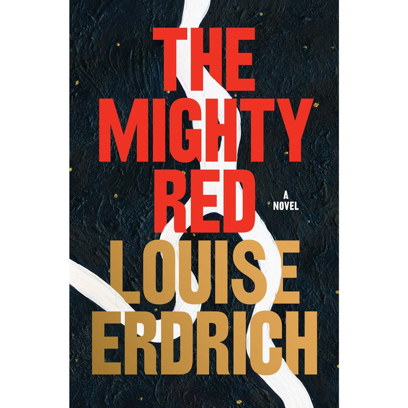 Mighty Red: A Novel