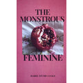 The Monstrous Feminine