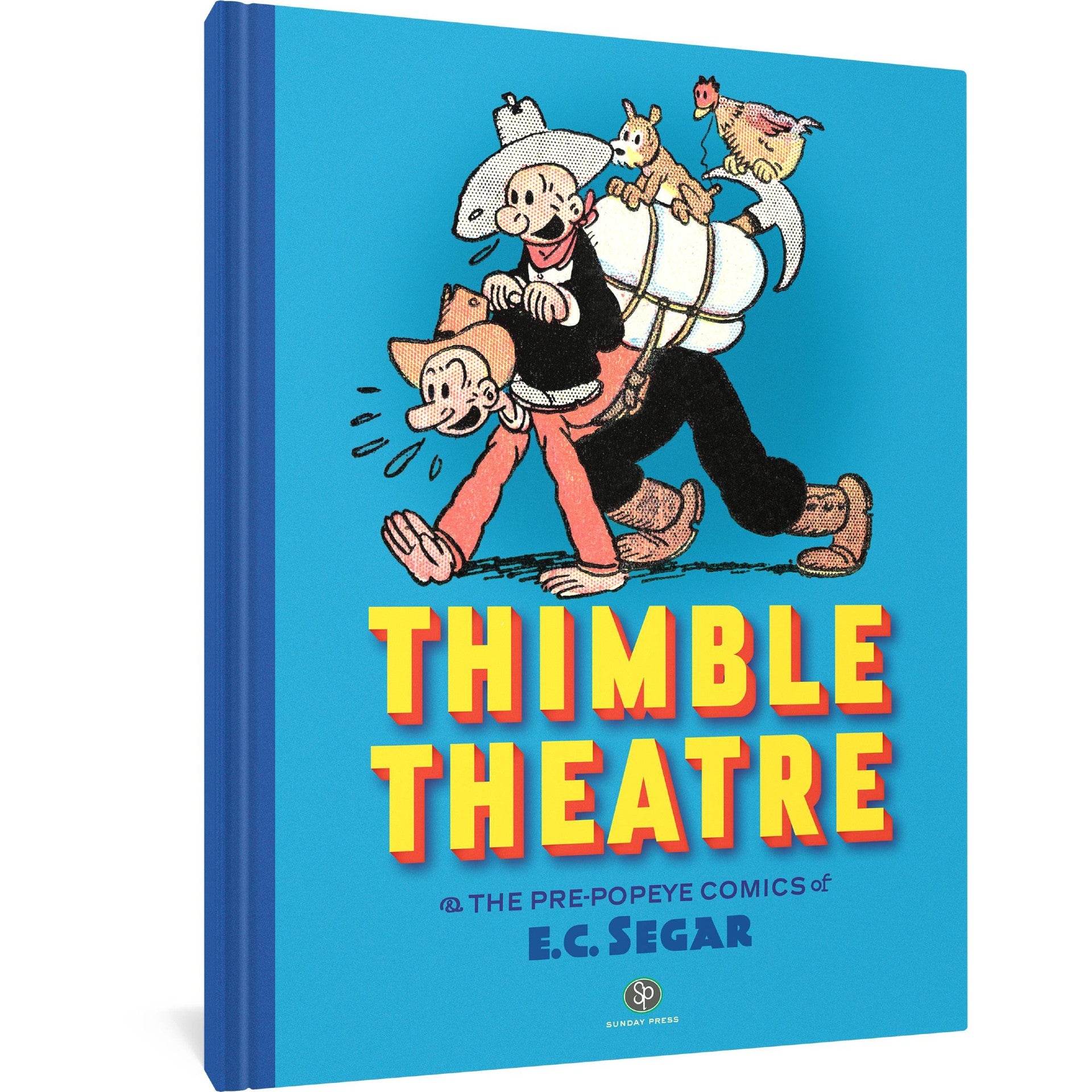 Thimble Theatre And The Pre-Popeye Comics Of EC Segar