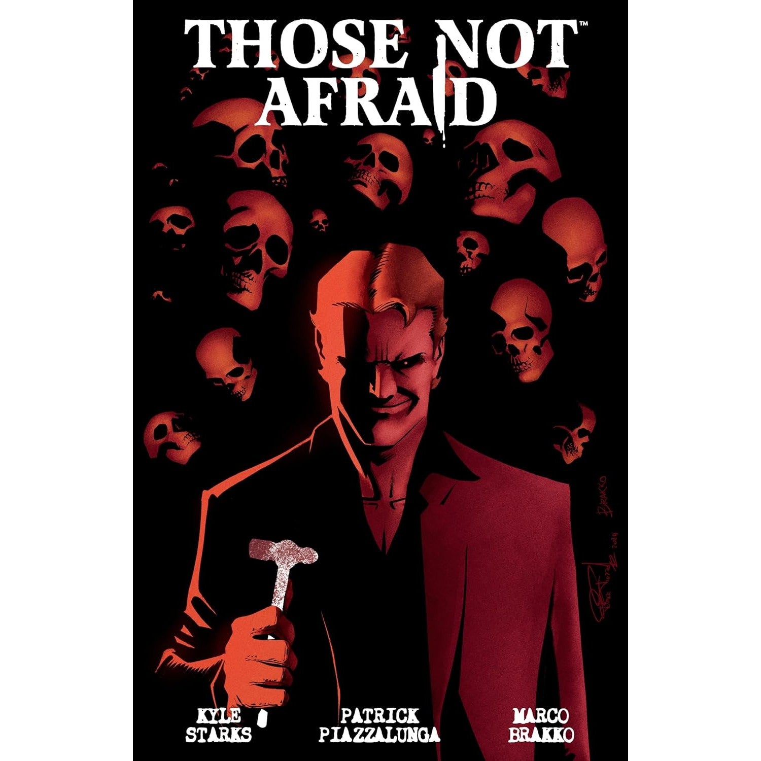 Those Not Afraid