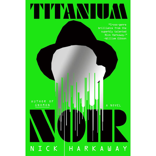 Titanium Noir: A Novel