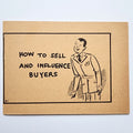 How To Sell And Influence Buyers