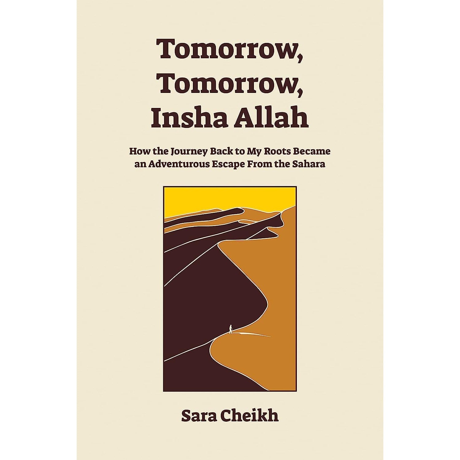 Tomorrow, Tomorrow, Insha Allah