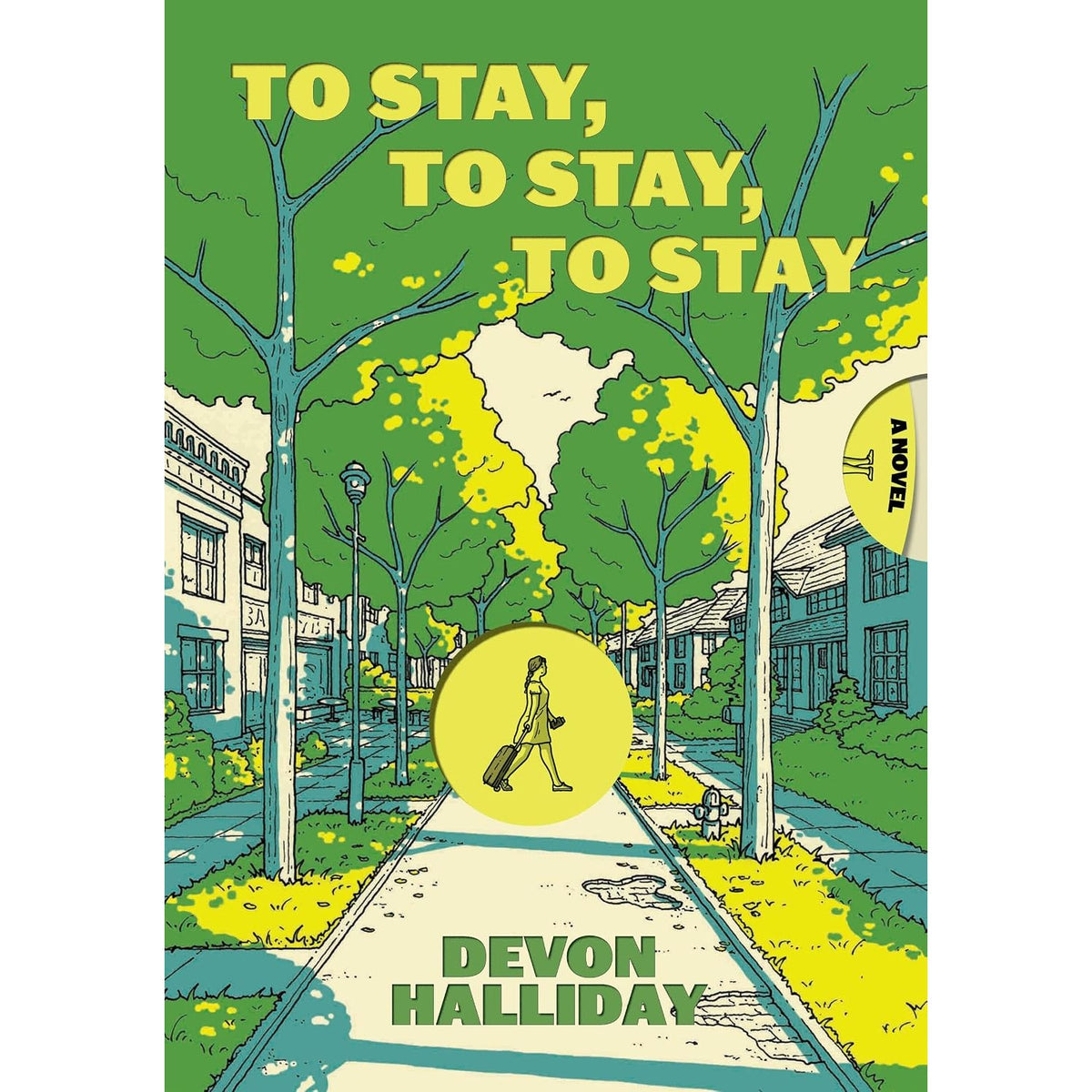 To Stay, To Stay, To Stay