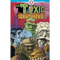 Toxic Crusaders #1
