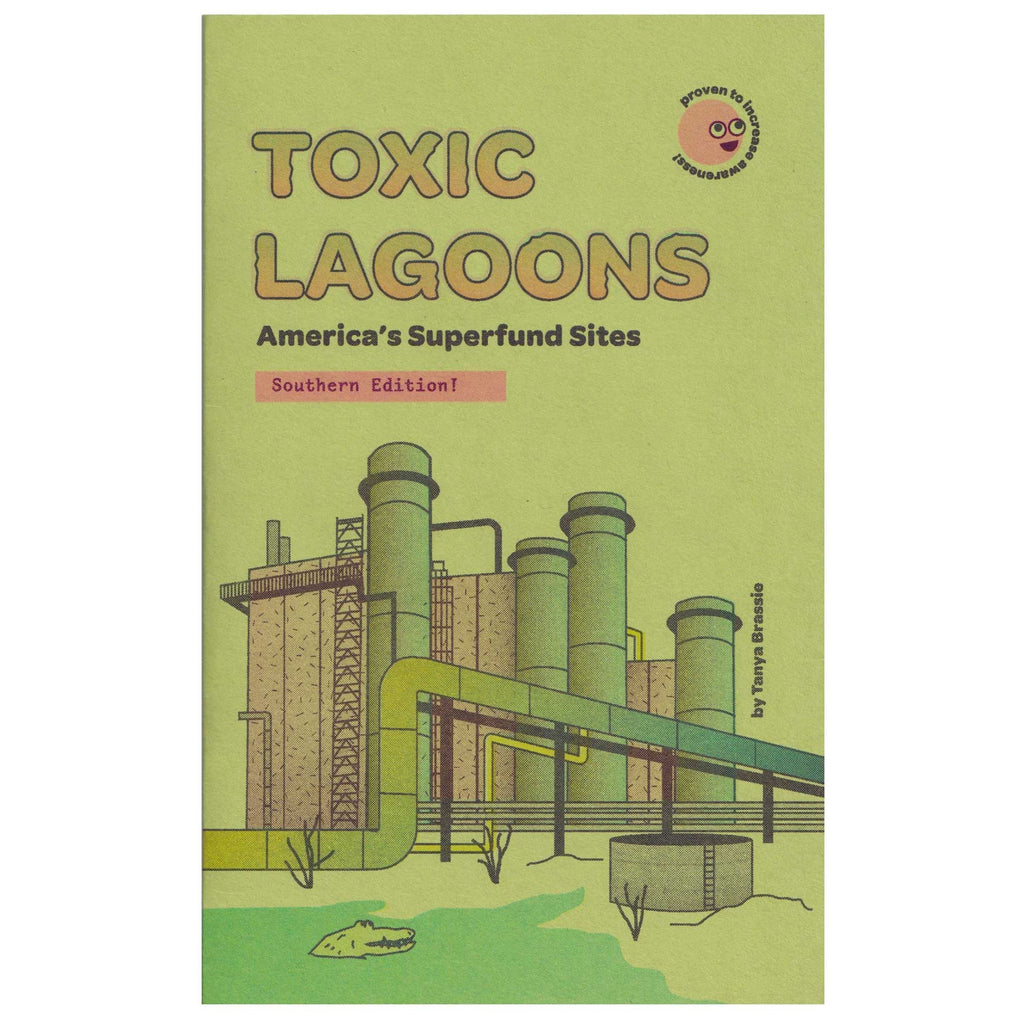 Toxic Lagoon Zine: Southern Edition