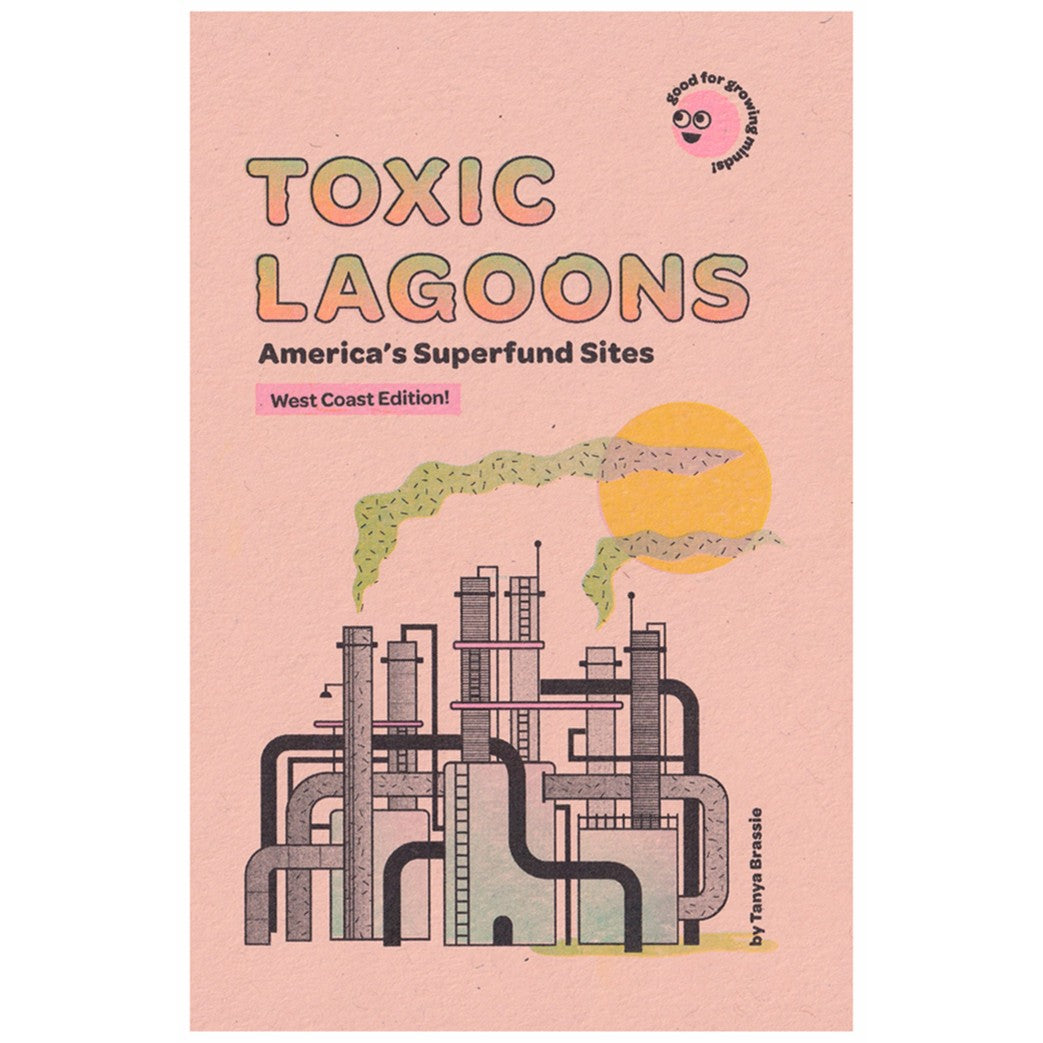Toxic Lagoon Zine: West Coast Edition