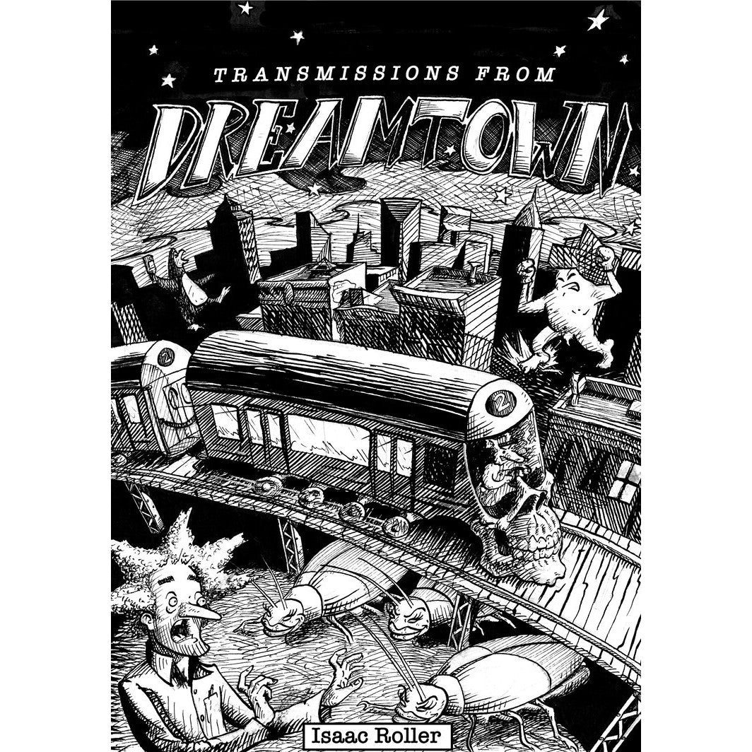 Transmissions From Dreamtown Volume 1