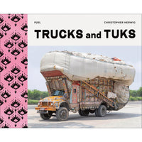 Trucks and Tuks: Decorated Vehicles of South Asia
