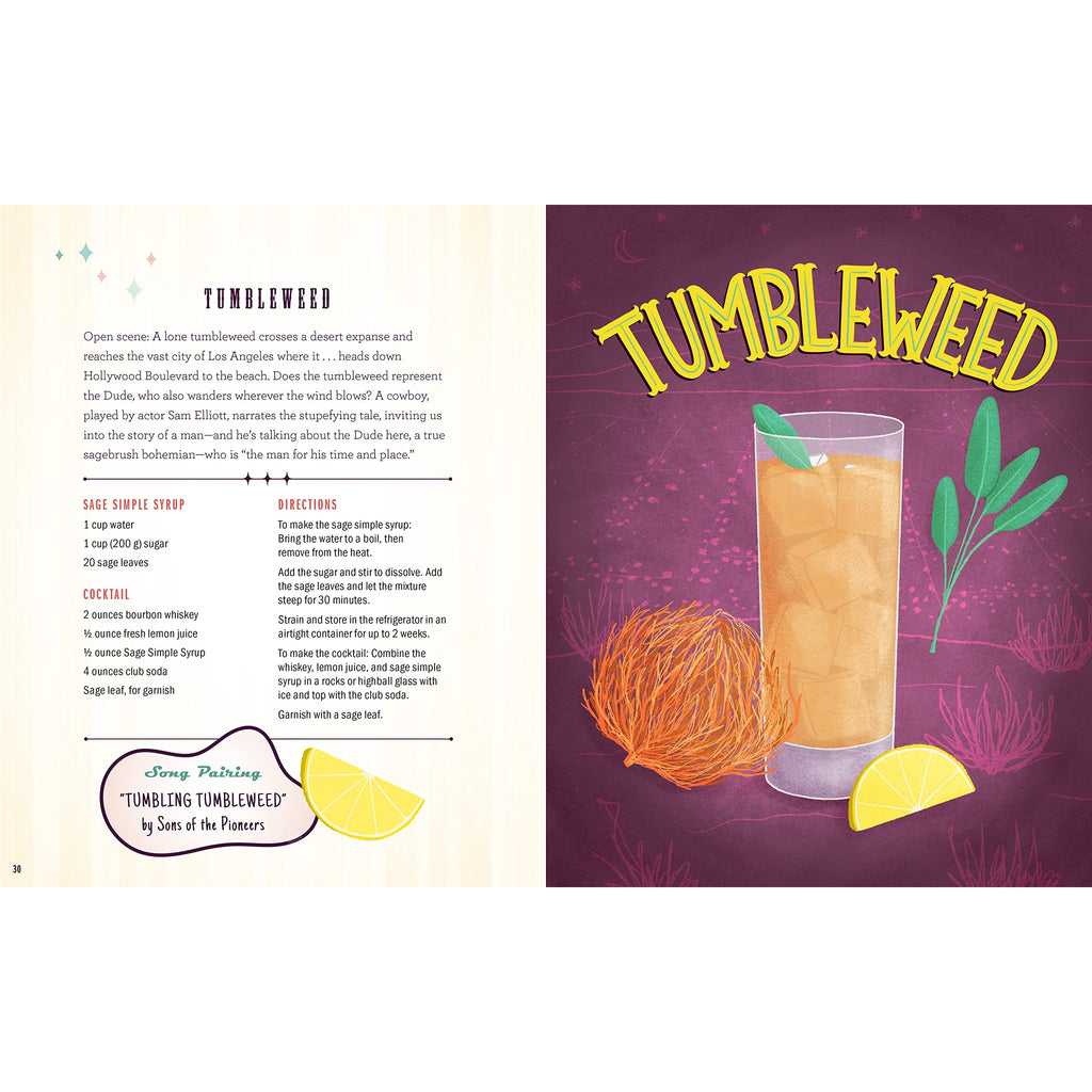The Unofficial Big Lebowski Cocktail Book: Over 50 Mixed Drink Recipes Inspired by the Cult Classic