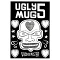 Ugly Mug #5