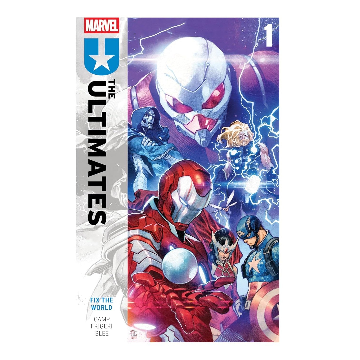 The Ultimates Volume 1: Fix The World – Atomic Books