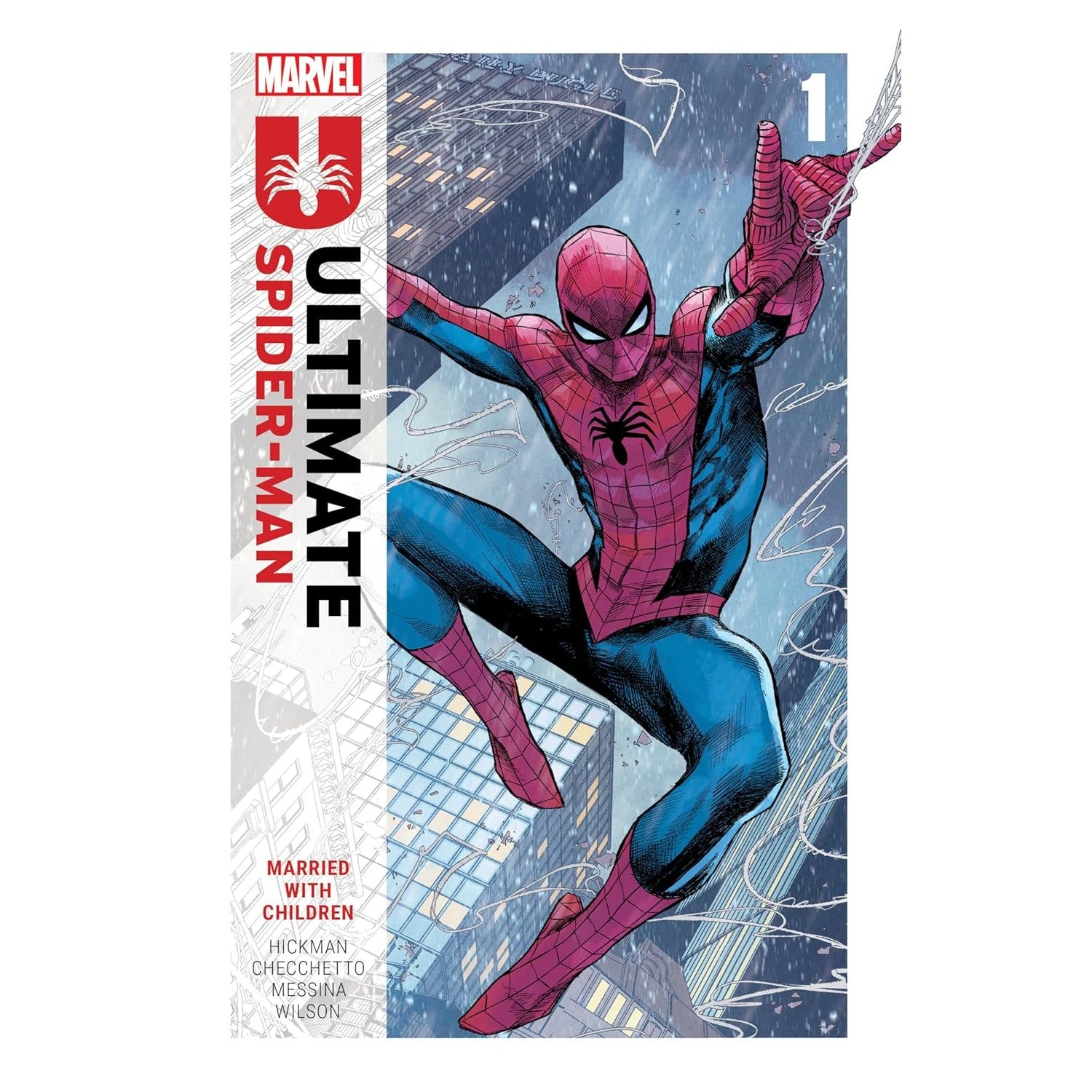 Ultimate Spider-Man Volume 1: Married With Children