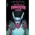 Universal Monsters: The Bride of Frankenstein Lives #1