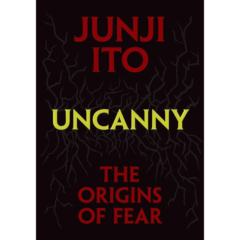 Uncanny: The Origins of Fear