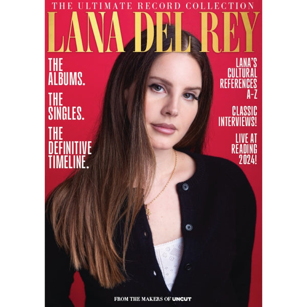 Uncut: The Ultimate Record Collection: Lana Del Rey