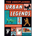 The Unexplained: Urban Legends