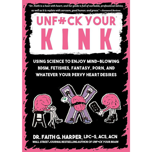  Unfuck Your Kink