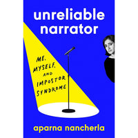 Unreliable Narrator: Me, Myself, and Impostor Syndrome