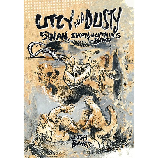 Utzy And Dusty: Swan, Swan, Hummingbird 