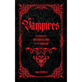 Vampires: A Handbook of History And Lore of the Undead