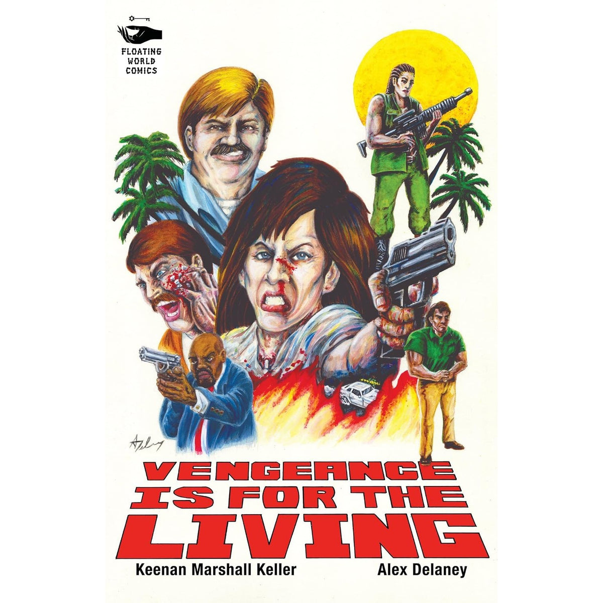 Vengeance Is For The Living