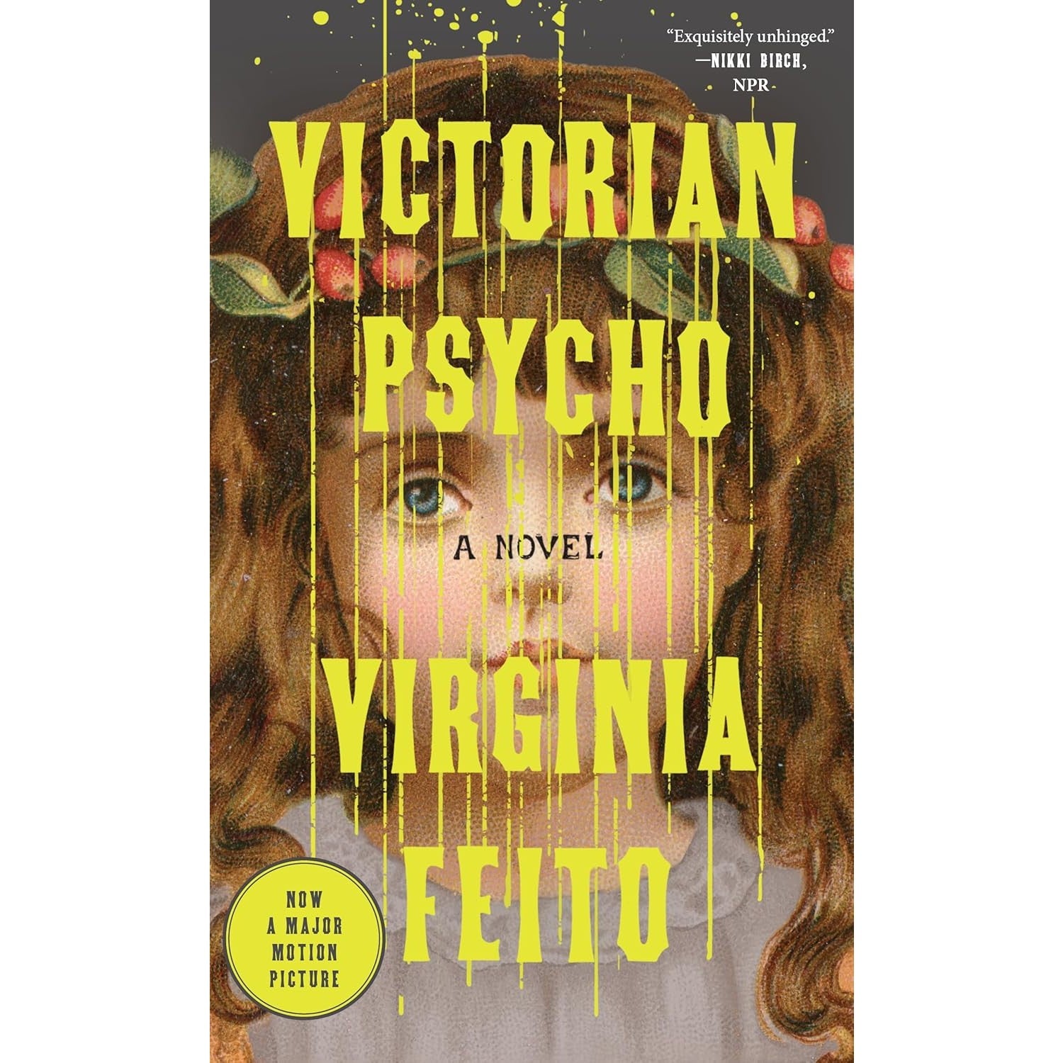Victorian Psycho: A Novel