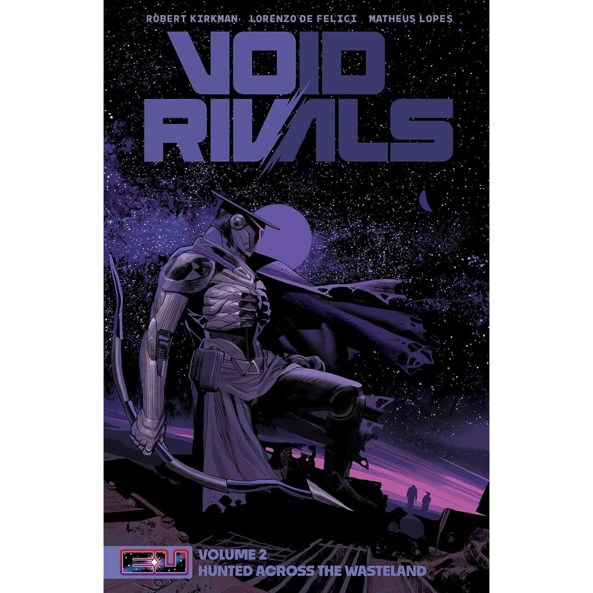 Void Rivals Volume 2: Hunted Across The Wasteland – Atomic Books