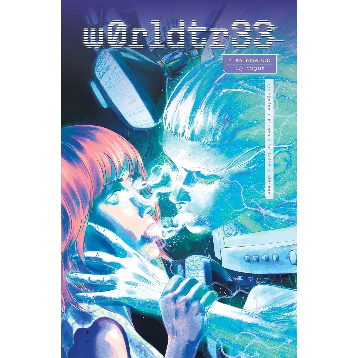 W0rldtr33 Volume 3: Input