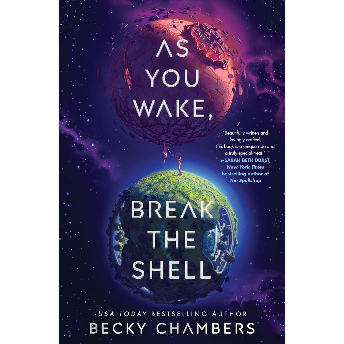 As You Wake, Break the Shell: A Novel