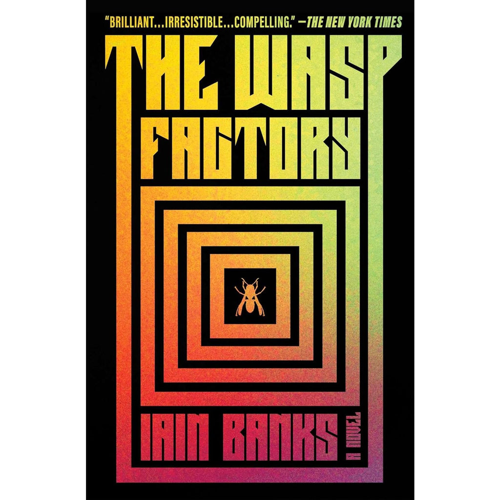 Wasp Factory: A Novel