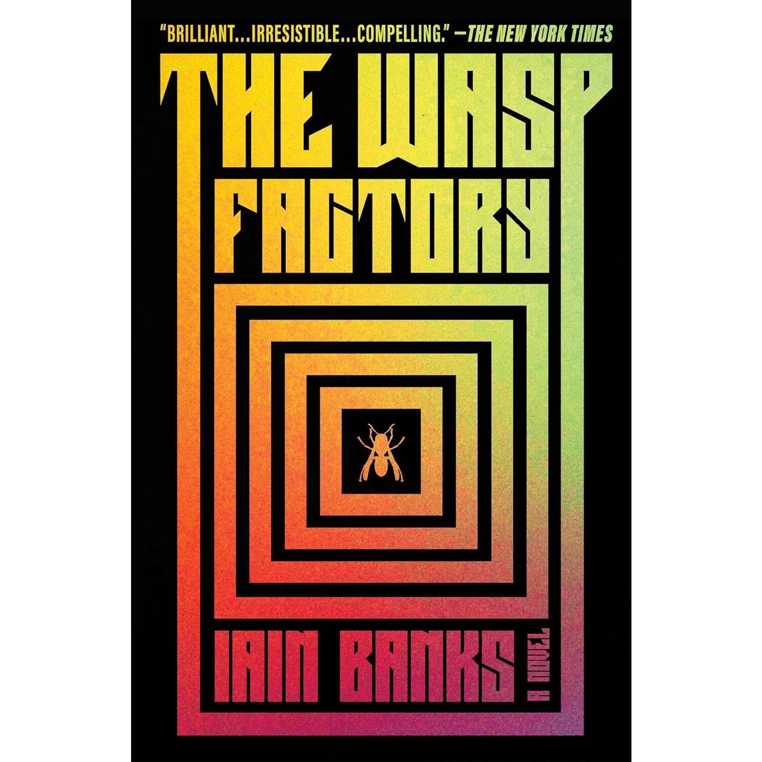 Wasp Factory: A Novel