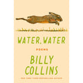 Water, Water: Poems