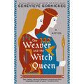 The Weaver and the Witch Queen
