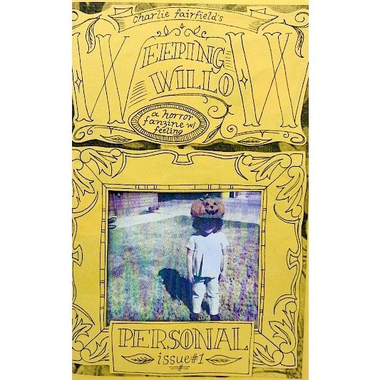 Weeping Willow: A Horror Fanzine With Feeling