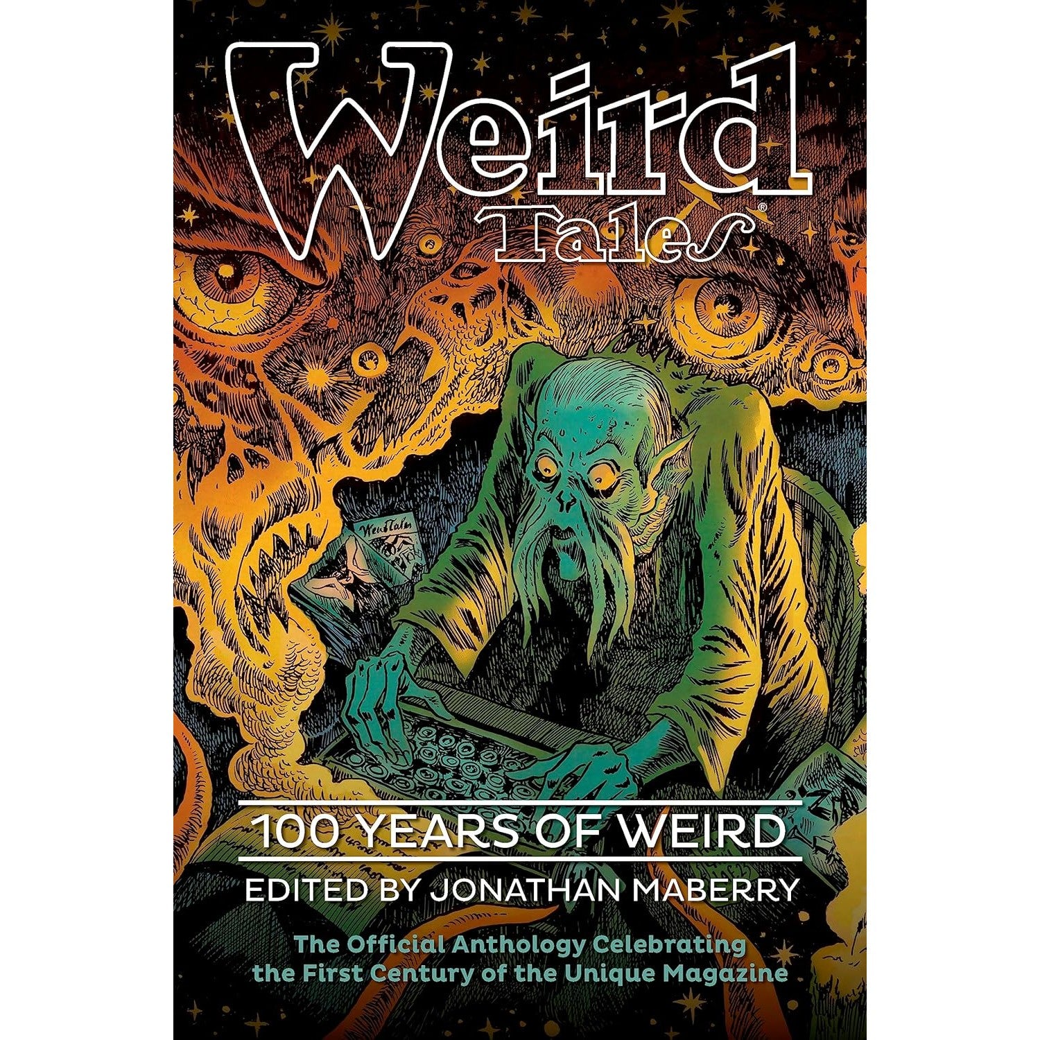 Weird Tales: 100 Years of Weird