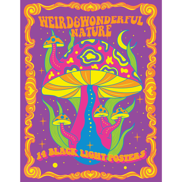 Weird And Wonderful Nature: 14 Black Light Posters 