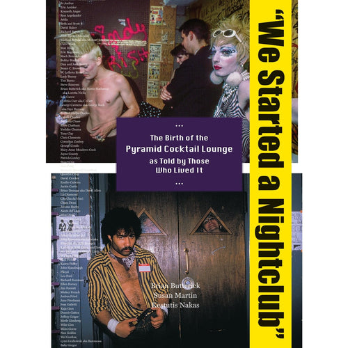 "We Started a Nightclub": The Birth of the Pyramid Cocktail Lounge as Told by Those Who Lived It